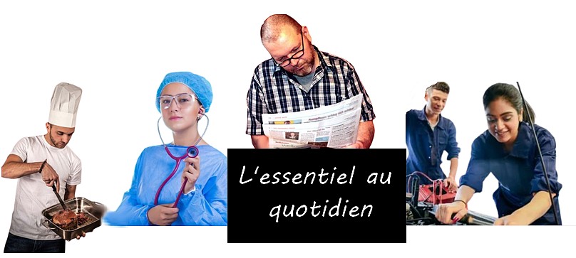 L'essentiel au quotidien